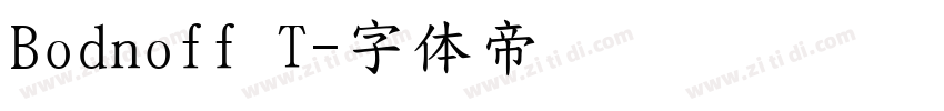 Bodnoff T字体转换